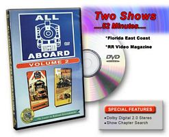 All Aboard Vol 2 Florida East Coast Railroad & Railroad Video Magazine DVD